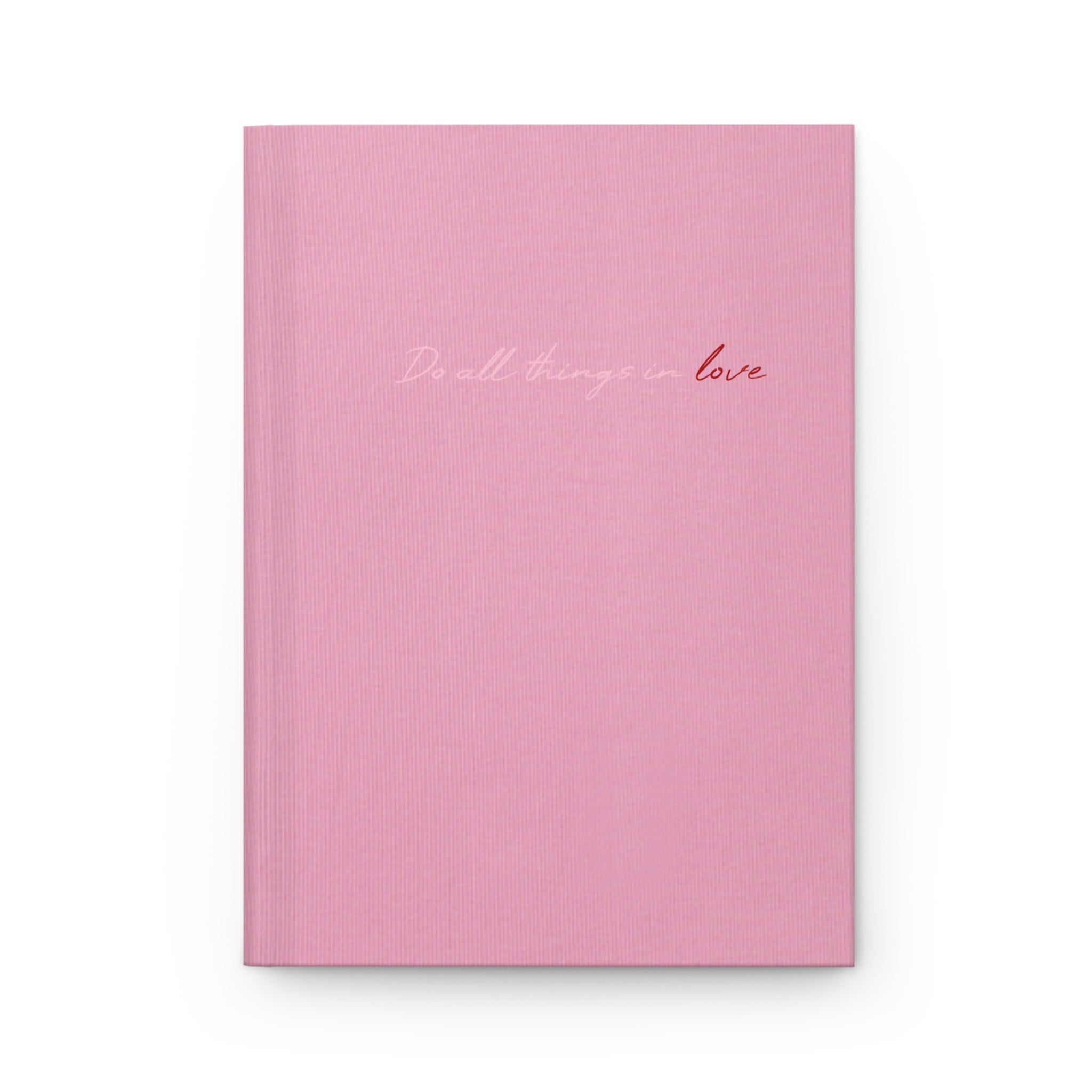 ALL LOVE | Pink Hardcover Prayer Journal