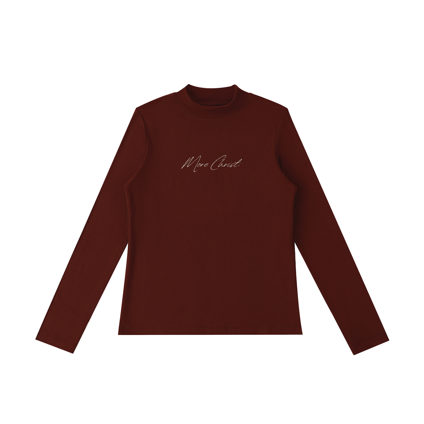 MORE CHRIST | Mock Neck Long Sleeve T-Shirt